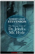 The Strange Case of Dr. Jekyll and Mr. Hyde (Diversion Classics)