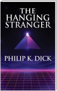 Hanging Stranger, The