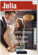 Die verbotene Liebe der Prinzessin