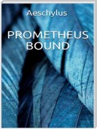 Prometheus Bound