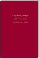 A Search for God Anniversary Edition