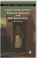 Tales of Conjure and The Color Line