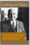 Notes and Recollections