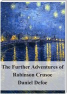 The Further Adventures of Robinson Crusoe