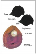 Boys, Baseball, and Beginnings