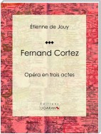 Fernand Cortez
