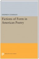 Fictions of Form in American Poetry