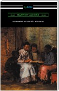 Incidents in the Life of a Slave Girl