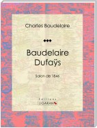 Baudelaire Dufaÿs