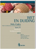 Wet & Duiding Kids-Codex Boek IV