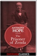 The Prisoner of Zenda (Diversion Classics)