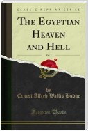 The Egyptian Heaven and Hell