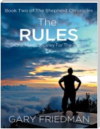 The Rules: Book Two of the Shepherd Chronicles