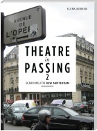Theatre in Passing 2