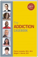 The Addiction Casebook