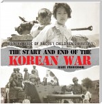 The Start and End of the Korean War - History Book of Facts | Children's History