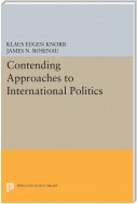 Contending Approaches to International Politics