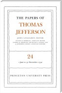 The Papers of Thomas Jefferson, Volume 24