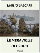 Le meraviglie del Duemila