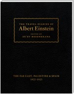 The Travel Diaries of Albert Einstein