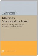 Jefferson's Memorandum Books, Volume 1