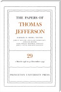 The Papers of Thomas Jefferson, Volume 29