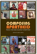 Composing Apartheid