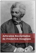 Artículos Recogidos de Frederick Douglass