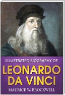 Illustrated Biography of Leonardo Da Vinci