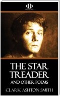 The Star Treader and Other Poems