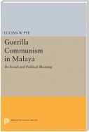 Guerilla Communism in Malaya