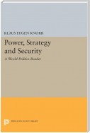 Power, Strategy and Security