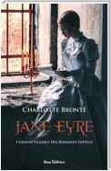 Jane Eyre. I Grandi Classici del Romanzo Gotico