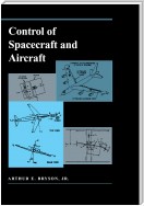 Control of Spacecraft and Aircraft