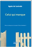 Celui qui manque