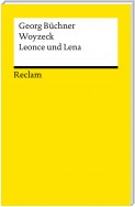 Woyzeck. Leonce und Lena