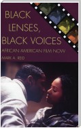 Black Lenses, Black Voices