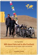 Mit dem Fahrrad in die Freiheit