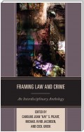 Framing Law and Crime