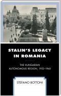 Stalin's Legacy in Romania