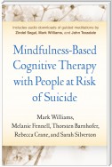 Mindfulness-Based Cognitive Therapy with People at Risk of Suicide