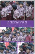 La Gestión Escolar