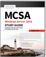 MCSA Windows Server 2016 Study Guide