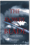 The Dowry Blade