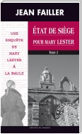 État de siège pour Mary Lester - Tome 2