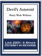 Devil’s Asteroid