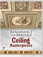 Renaissance and Baroque Ceiling Masterpieces