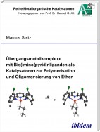 Übergangsmetallkomplexe mit Bis(imino)pyridinliganden als Katalysatoren zur Polymerisation und Oligomerisierung von Ethen