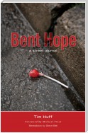 Bent Hope