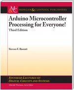 Arduino Microcontroller Processing for Everyone!